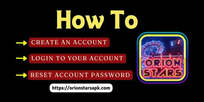 account registration and logging into orion stars