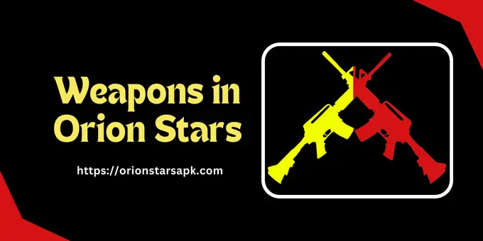 Weapons in Orion Stars Fish Games - Complete Guide 4 weapons in orion stars